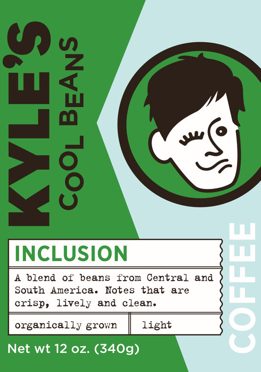 Pictured is a label for Inclusion coffee. It reads: Inclusion, A blend of beans from Central and South America. Notes that are crisp, lively and clean. Organically grown. Light roast.